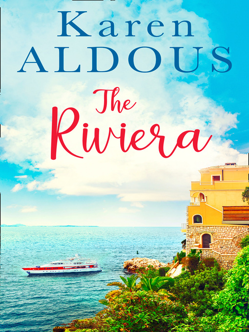 Title details for The Riviera by Karen Aldous - Available